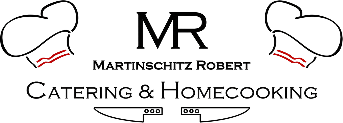 Martinschitz Robert — Catering & Homecooking